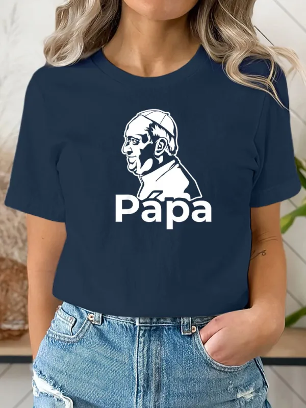 Women's Papa 1936-2025 Print Short Sleeve Round Neck Cotton T-Shirt