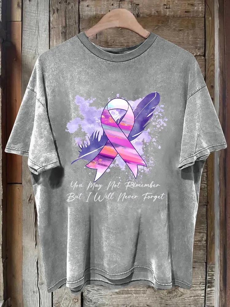 Men'S You May Not Remember But I Will Never Forget T-Shirt