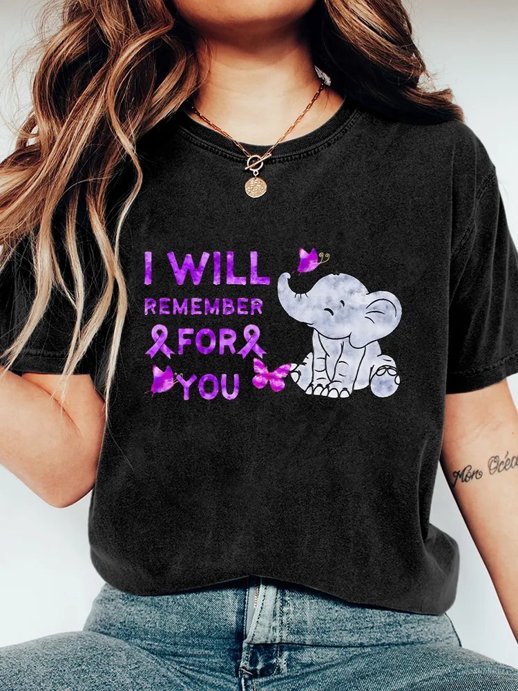 Women'S I Will Remember For You T-Shirt