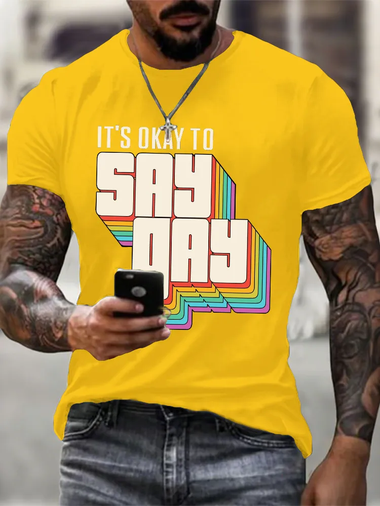 Men'S It'S Okay To Say Gay T-Shirt