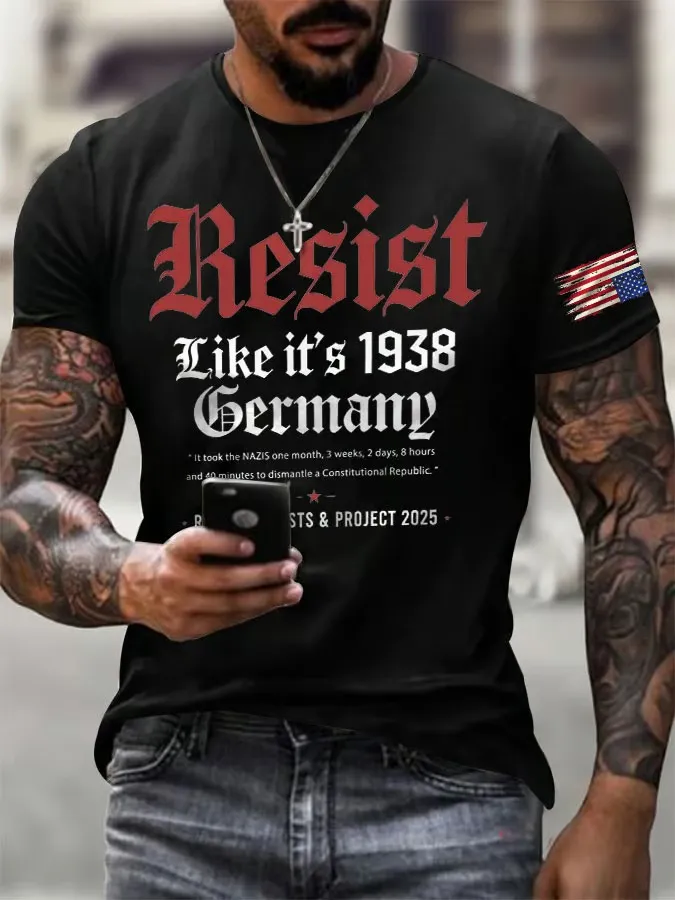 Men'S T-Shirt It Took The Nazis In 1938 One Month, Three Weeks, Two Days, Eight Hours And 40 Minutes To Destroy A Constitutional Republic