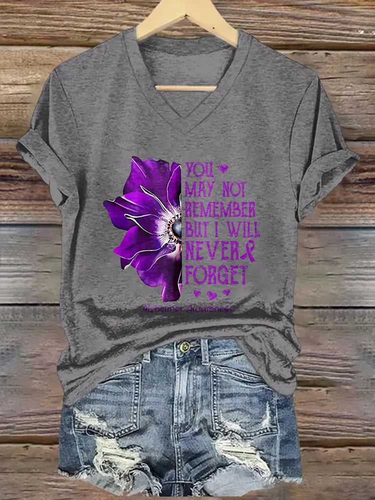 Women'S You May Not Remember But I Will Never Forget Alzheimer'S Awareness V-Neck T-Shirt