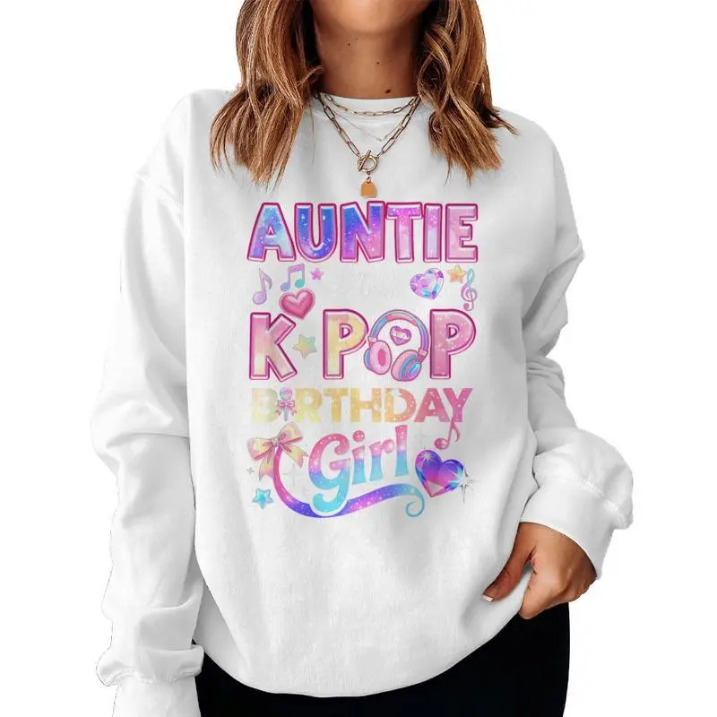 Auntie Of The K-Pop Birthday Girls Korean Music Lovers Women Sweatshirt