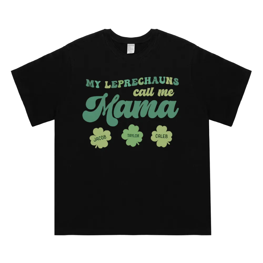 Personalized My Leprechauns Call Me Mama T-Shirt
