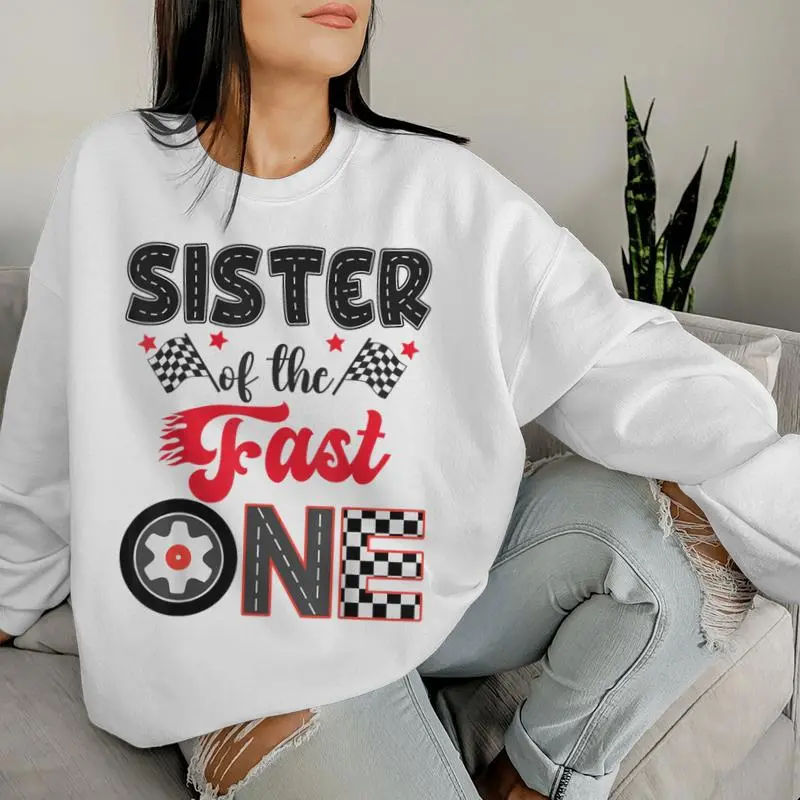 Sister Of The Fast One Car Racing Dad 1St Birthday Boy Women Sweatshirt