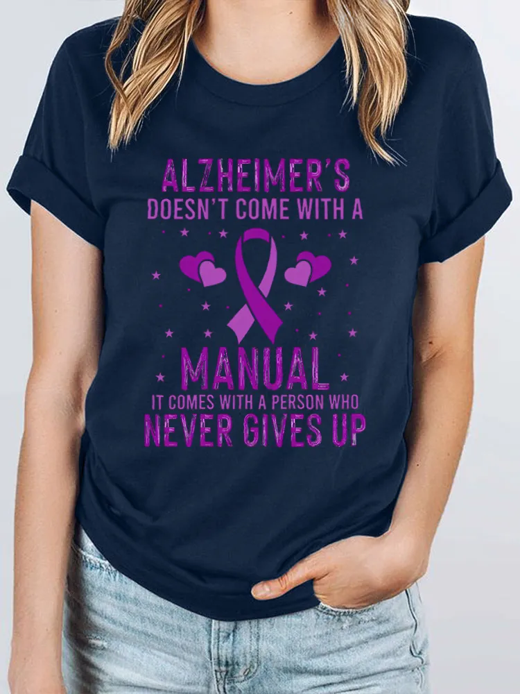 Alzheimer's Doesn't Come With A Manual It Comes With A Person Who Never Gives Up Women's T-Shirt