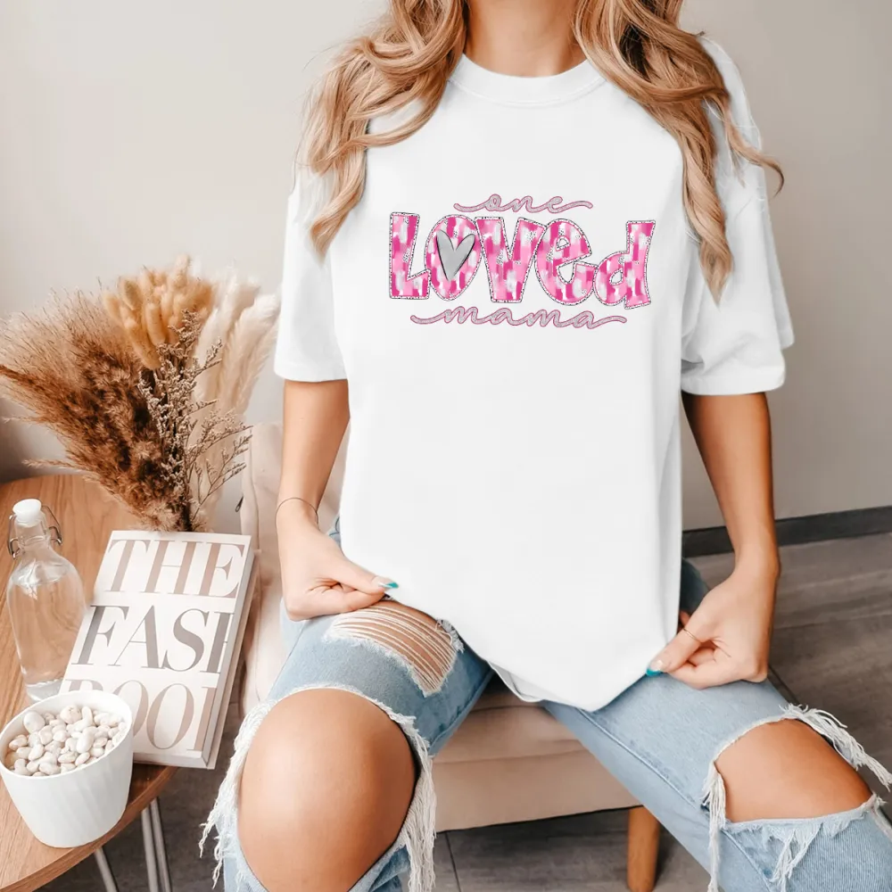 One Loved Mama Print Round Neck Short Sleeve T-Shirt