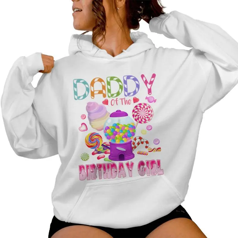Daddy Of The Birthday Girl Candyland Candy Birthday Women Hoodie