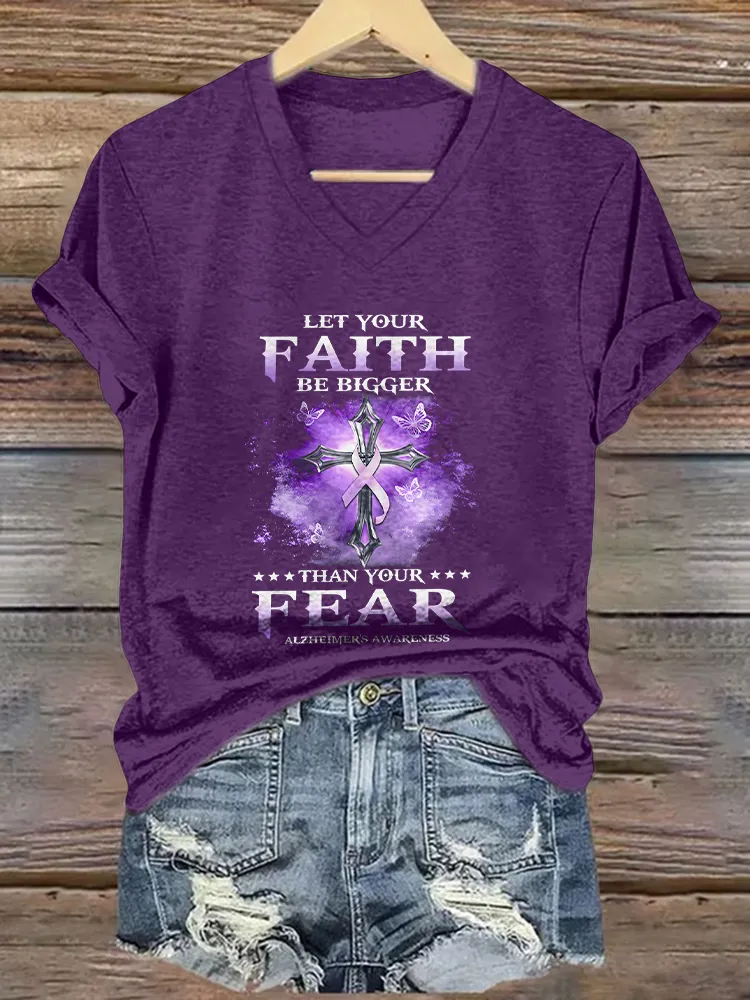 Women'S  Let Your Faith Be Bigger Then Your Fear Alzheimer'S Awareness V-Neck T-Shirt