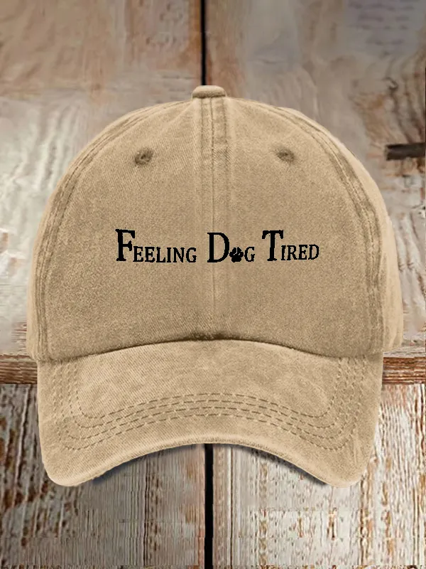 Feeling Dog Tired Print Baseball Cap