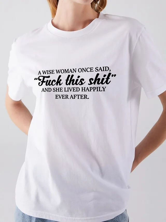 womens a wise woman once said graphic cute cotton funny tees gift ideas black small