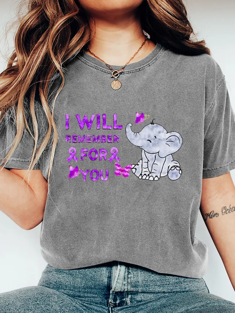 Women'S I Will Remember For You T-Shirt