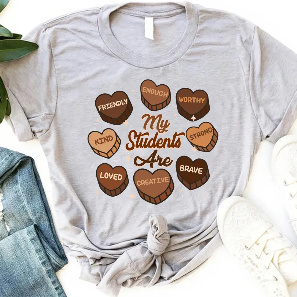 My Black Student Are Enough Worthy Strong Brave Creative Loved Kind Friendly Printed Round Neck Short Sleeve T-Shirt
