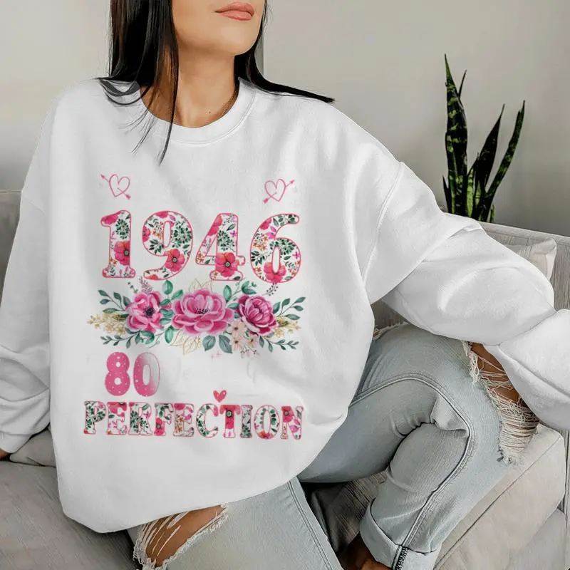 80 Year Old Made In 1946 Floral 80Th Birthday Women Women Sweatshirt