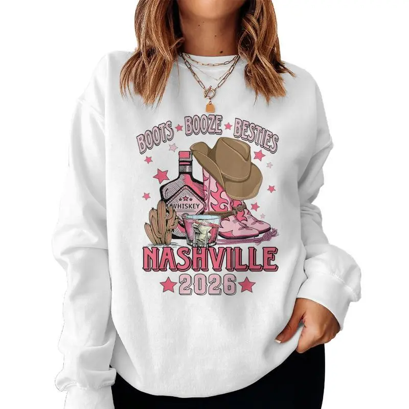 Boots Booze Besties Drinking Nashville Girls Trip Women Sweatshirt
