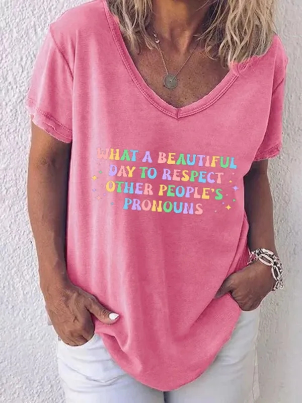 Women'S  What A Beautiful Day To Respect Other People'S Pronouns T-Shirts