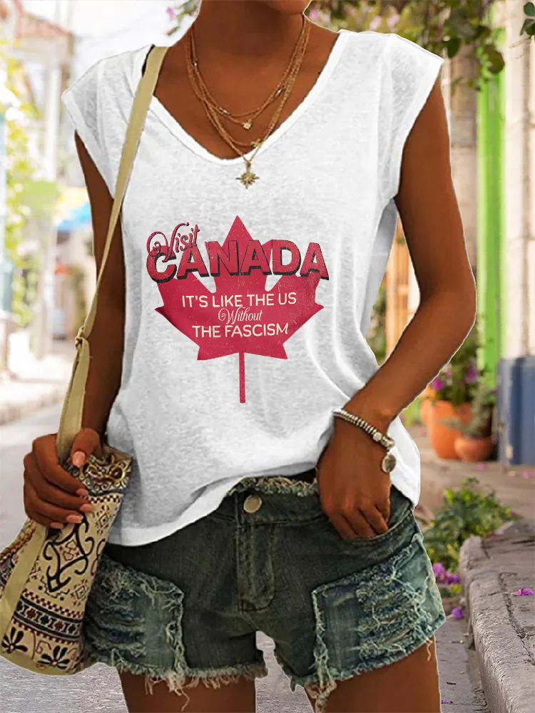 Women's Visit Canada It'S Like The Us Without The Fascism V-neck Vest