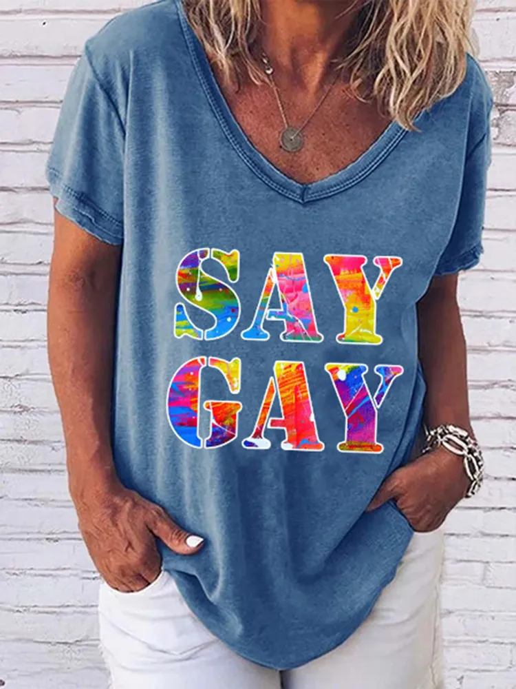 Women'S  Say Gay V-Neck Short-Sleeved T-Shirt