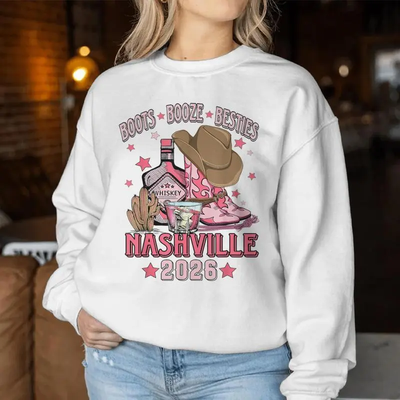 Boots Booze Besties Drinking Nashville Girls Trip Women Sweatshirt