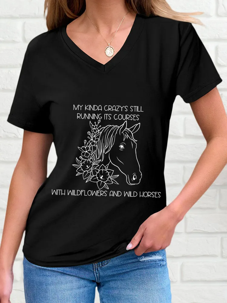 Woman's My Kinda Crazy's Still Running Its Courses V-Neck And Short Sleeves T-Shirt