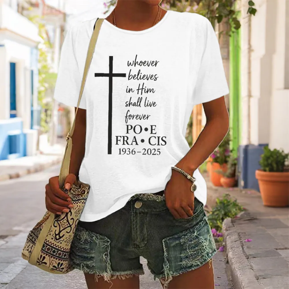 Women's Whoever Believes In Him Shall Live Forever Print Short Sleeve Round Neck Cotton T-Shirt