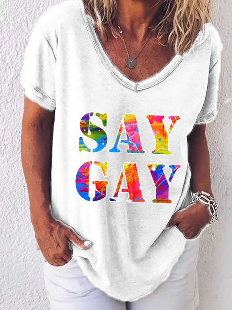 Women'S  Say Gay V-Neck Short-Sleeved T-Shirt