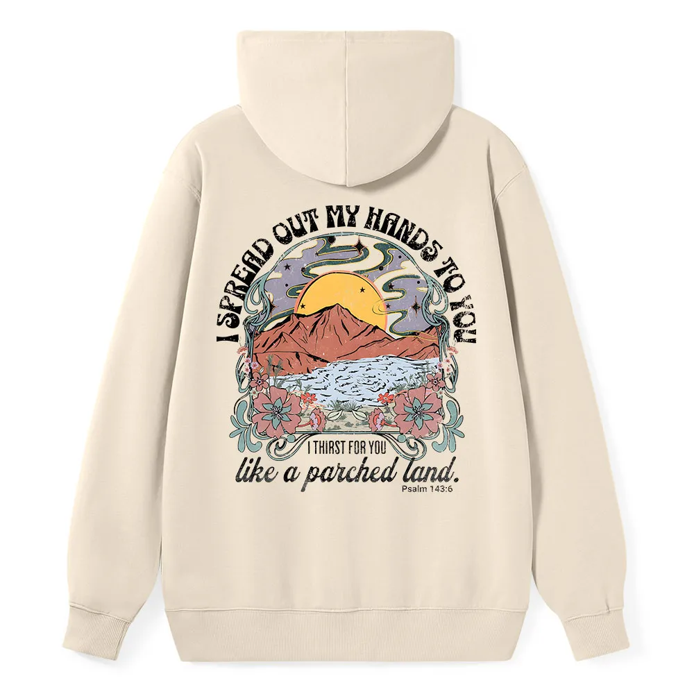 I Spread Our My Hands To You Classic Christian Hoodie