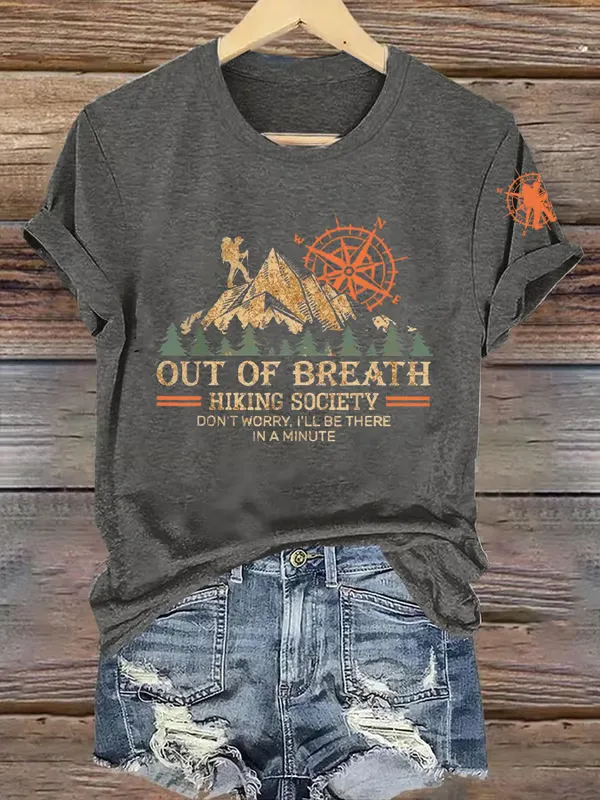 Women'S T-Shirt Women'S Out Of Breath Hiking Society Don'T Worry I'Ll Be There Soon Printed Crew Neck Short Sleeve T-Shirt