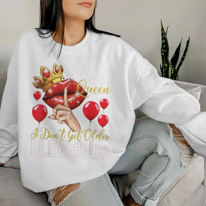 Aries Queen I Don't Get Older I Level Up Birthday Queen Women Sweatshirt