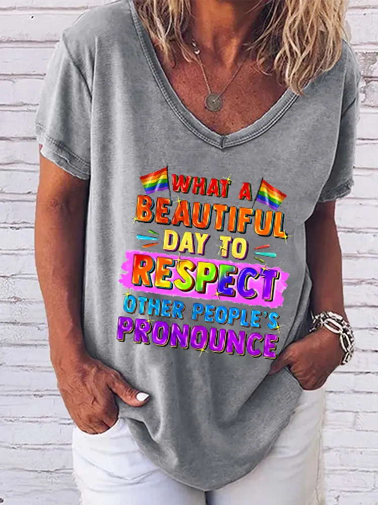 Women'S  What A Beautiful Day To Respect Other People'S Pronouns V-Neck Short-Sleeved T-Shirt