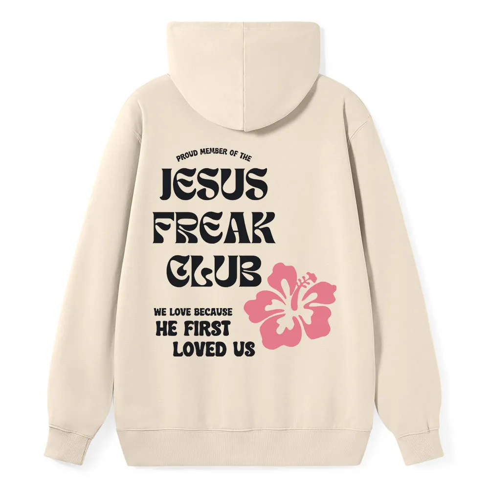 Jesus Freak Club Classic Christian Hoodie