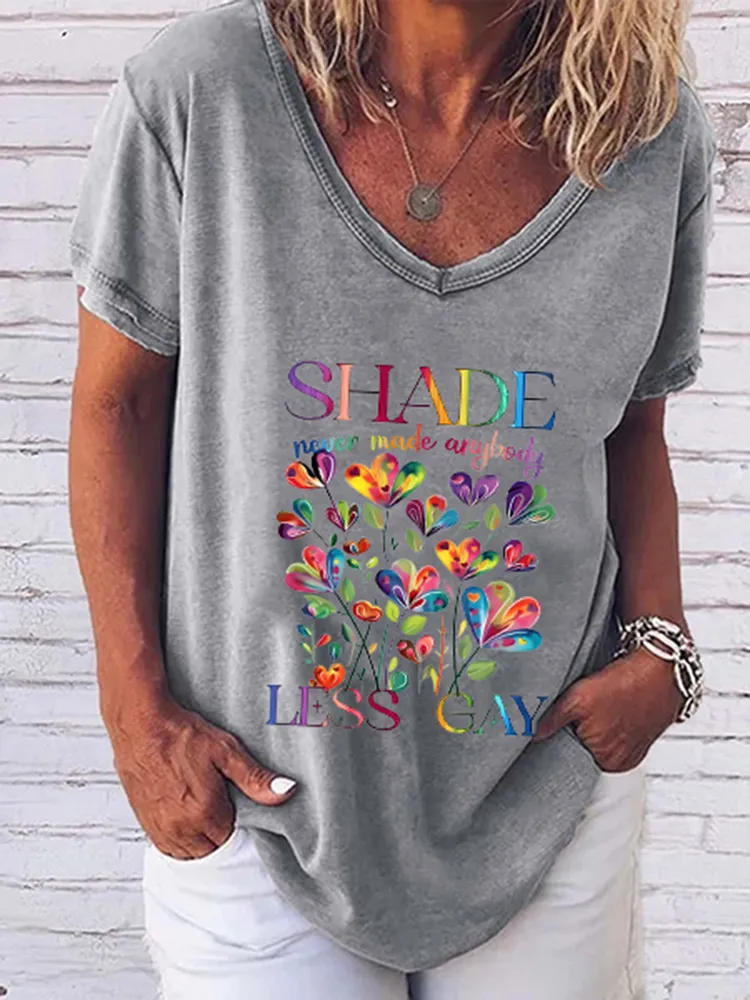 Women'S  Shade Never Made Anybody Less Gay T-Shirts