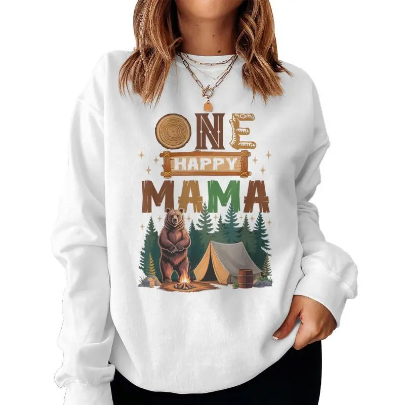 One Happy Mama Camper 1St Birthday Camping Bear Women Sweatshirt