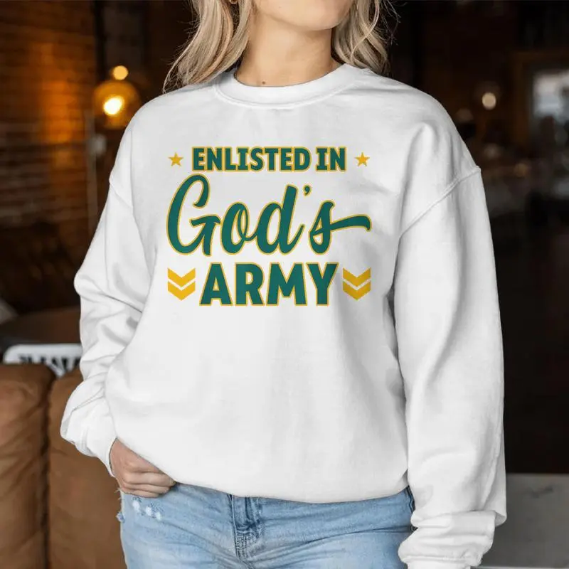 Enlisted In God's Army Christian Devotion Women Sweatshirt