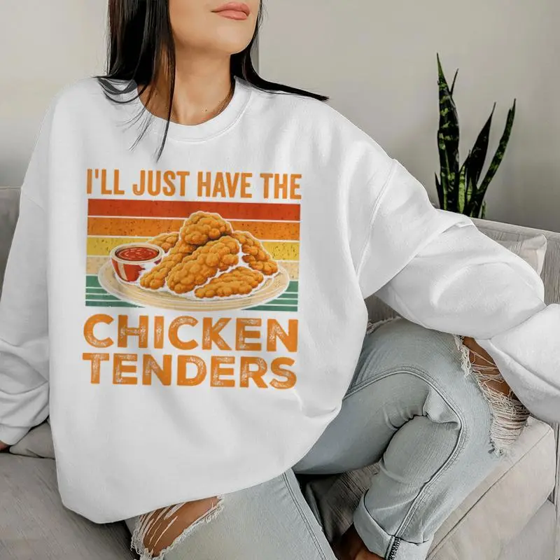 I’Ll Just Have The Chicken Tenders Vintage Chicken Tender Women Sweatshirt