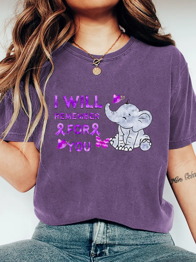 Women'S I Will Remember For You T-Shirt