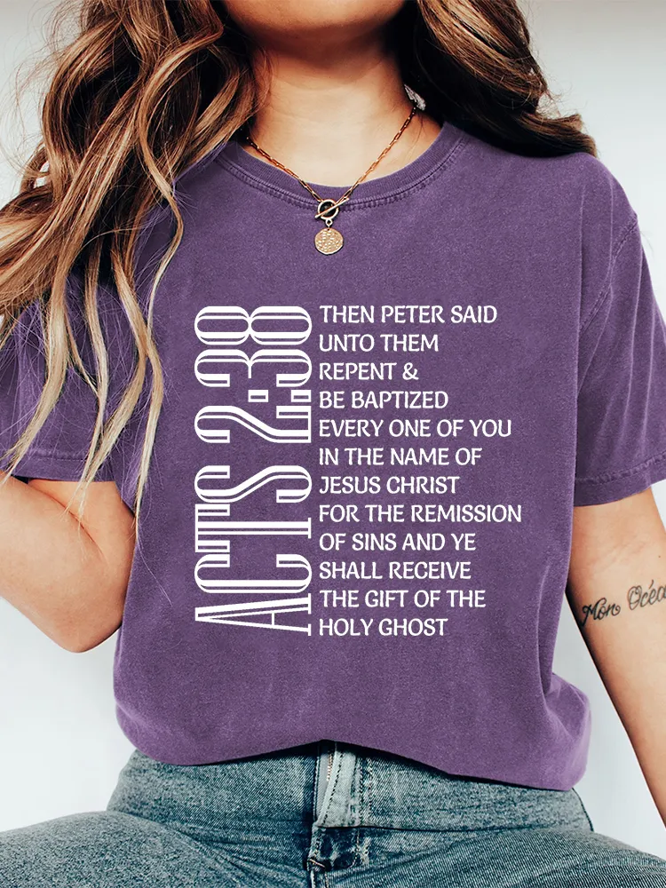Women'S Then Peter Saidunto Themrepent &Be Baptizedevery One Of Youin The Name Ofjesus Christfor The Remissionof Sins And Yeshall Receivethe Gift Of Theholy Ghost  T-Shirt