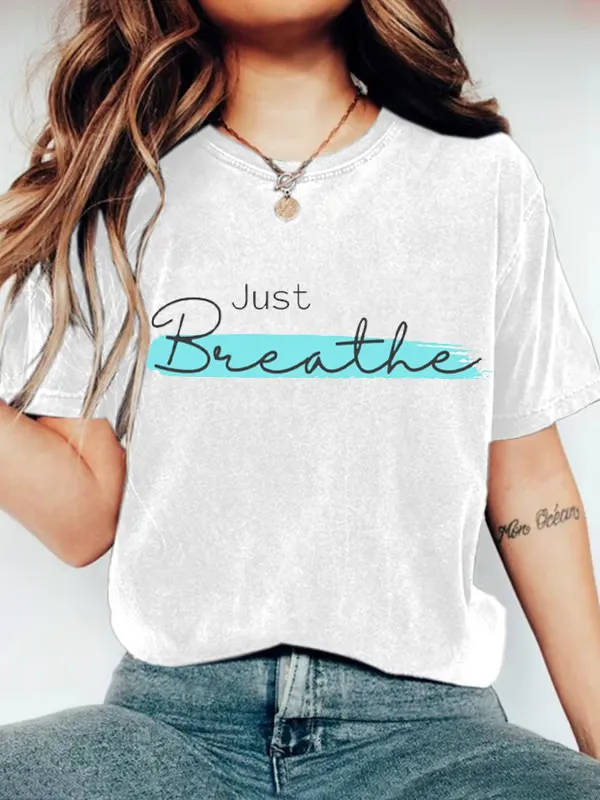 Women'S T-Shirt Women's Just Breathe Mental Health Awareness Print Crew Neck Short Sleeve T-Shirt
