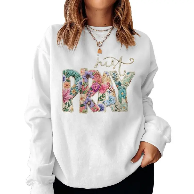 Just Pray Christian Religious Catholic Yarn Crochet Floral Women Sweatshirt