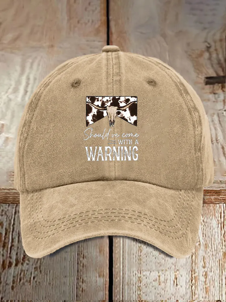 Should We Come With A Warning Baseball Caps