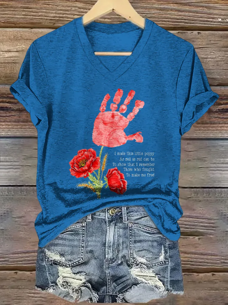 Women'S I Made This Little Poppy As Red As Red Can Be To Show That L Remember Those Who Fought To Make Me Free! T-Shirt