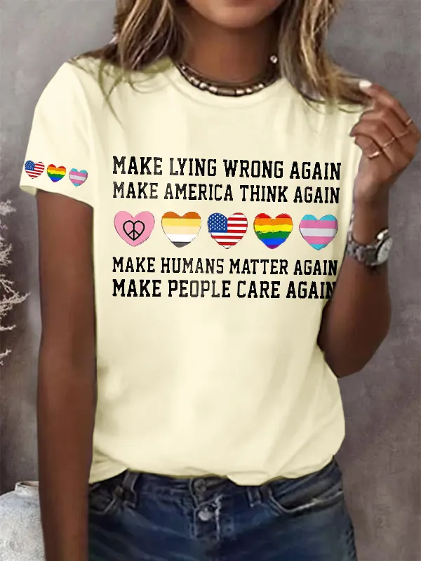 Women'S T-Shirt Retro Make Lying Wrong Again Make America Think Again Make Humans Matter Again Make People Care Again Print T-Shirt