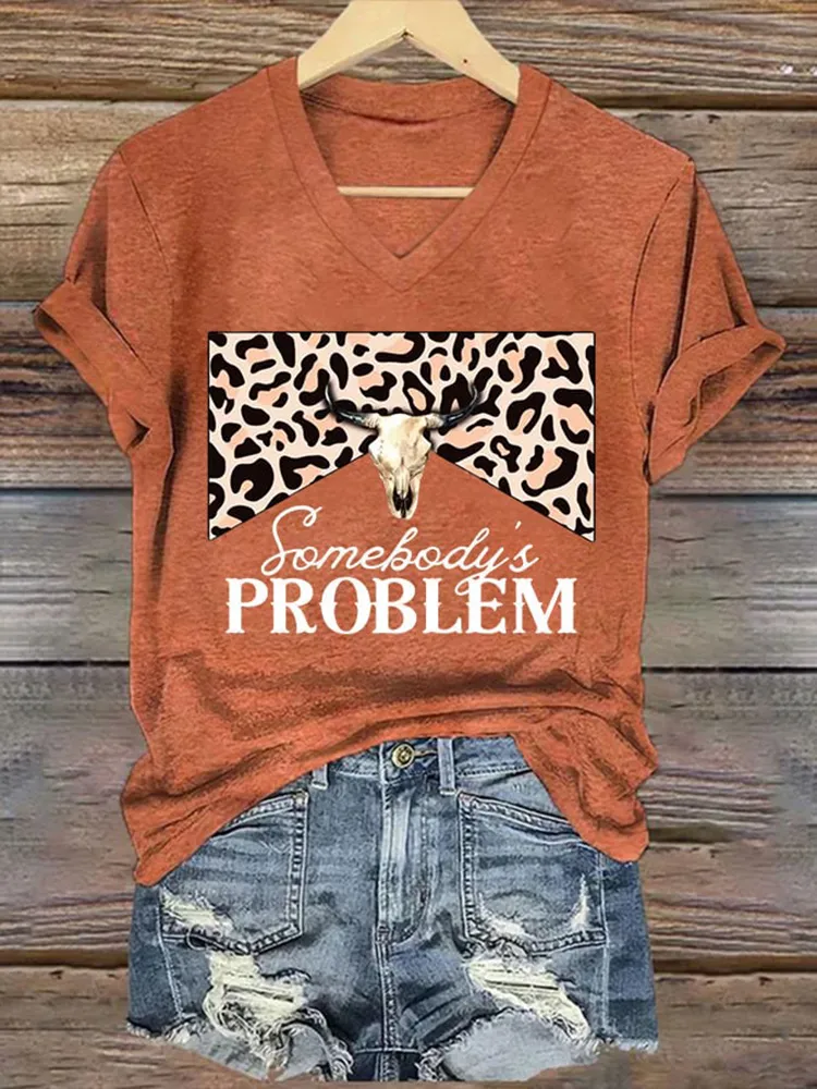 Somebody'S Problem Printed V-Neck Short-Sleeved T-Shirt
