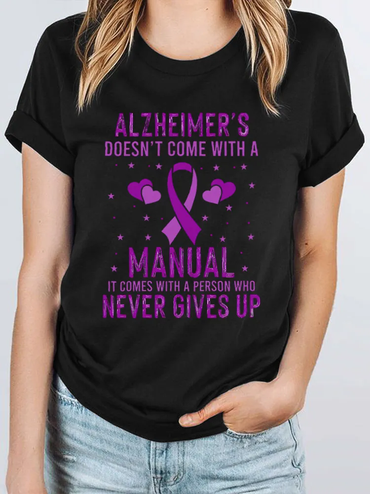Alzheimer's Doesn't Come With A Manual It Comes With A Person Who Never Gives Up Women's T-Shirt