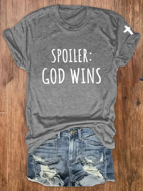 Women'S T-Shirt Women'S Funny Revealed Plot: God Won The Casual T-Shirt Pure Cotton Round Collar Everything