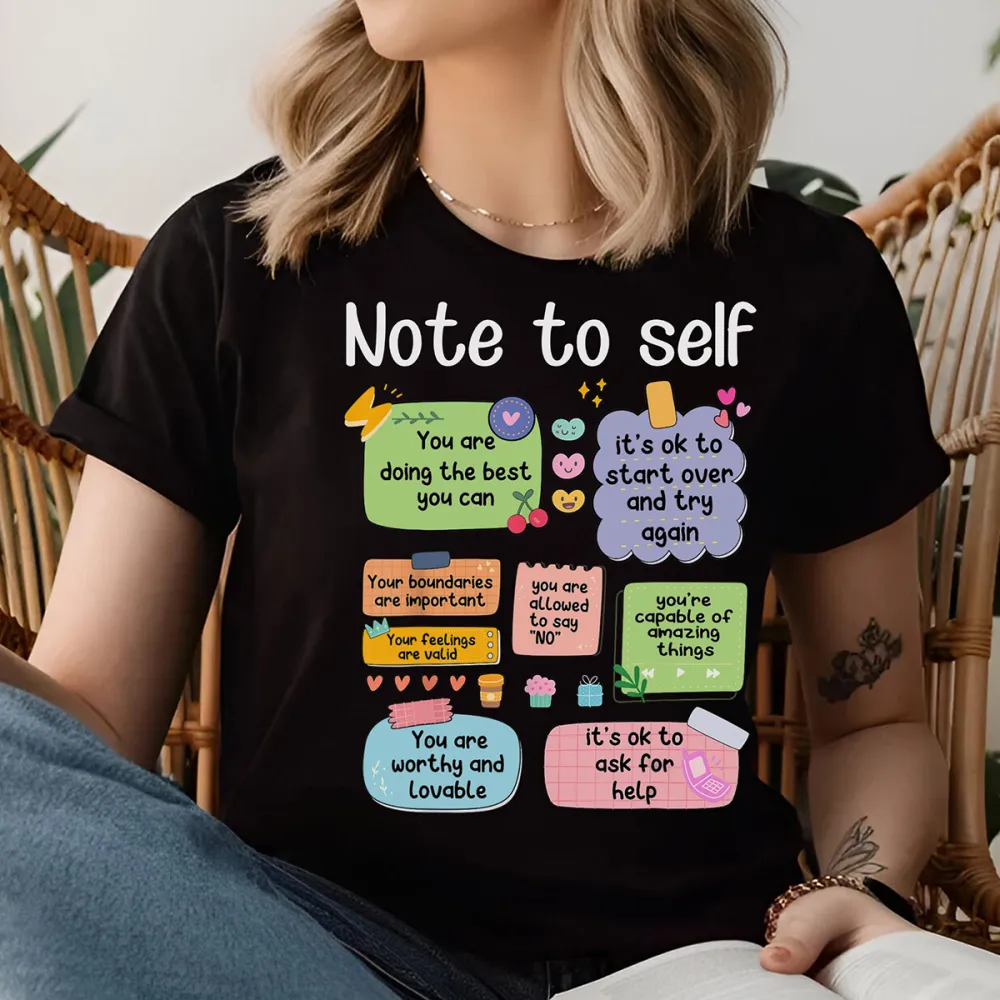 Mental Health Note To Self Print Round Neck Short Sleeve T-Shirt
