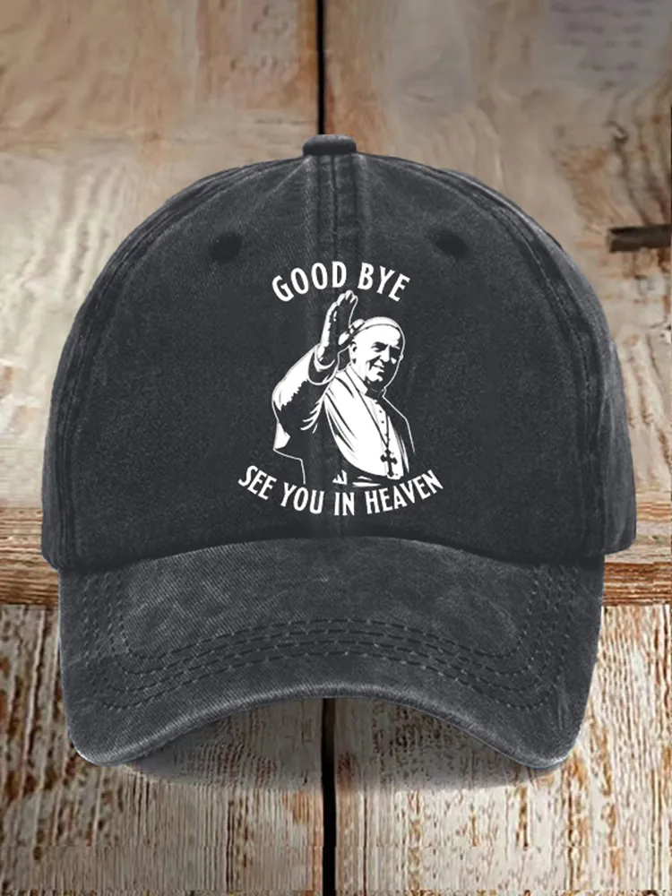 Men And Women's Good Bye See You In Heaven Washed Baseball Cap