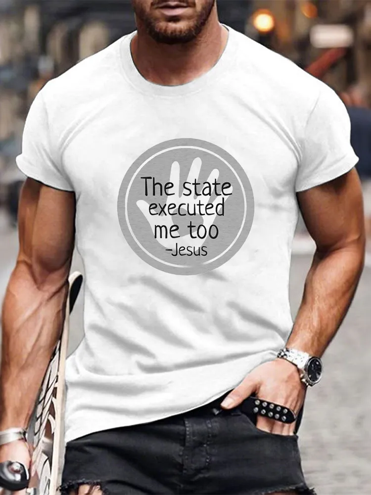 Men'S The State Executed Me Too Short Sleeve Round Neck Pure Cotton T-Shirt