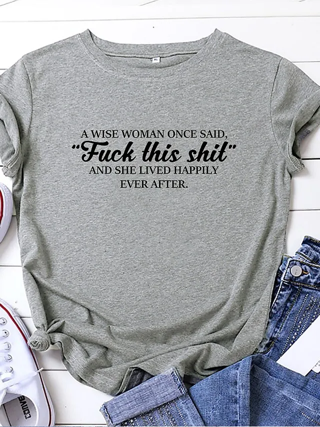 womens a wise woman once said graphic cute cotton funny tees gift ideas black small
