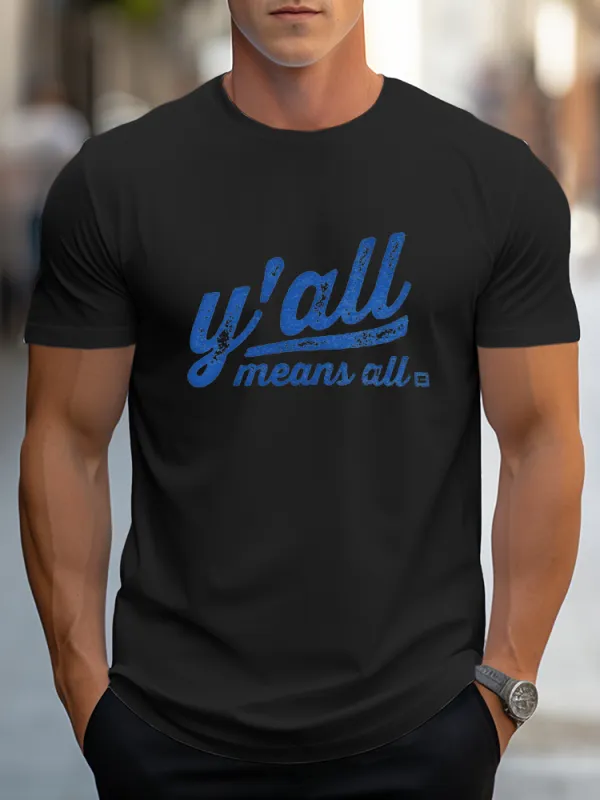 Y'All Means All Unisex T-Shirt